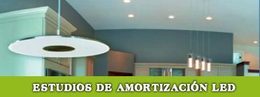 Estudios de amortización para tecnología led